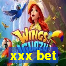 xxx bet